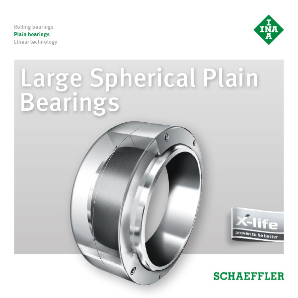 Large Spherical Plain Bearings Schaeffler Industrial Drives